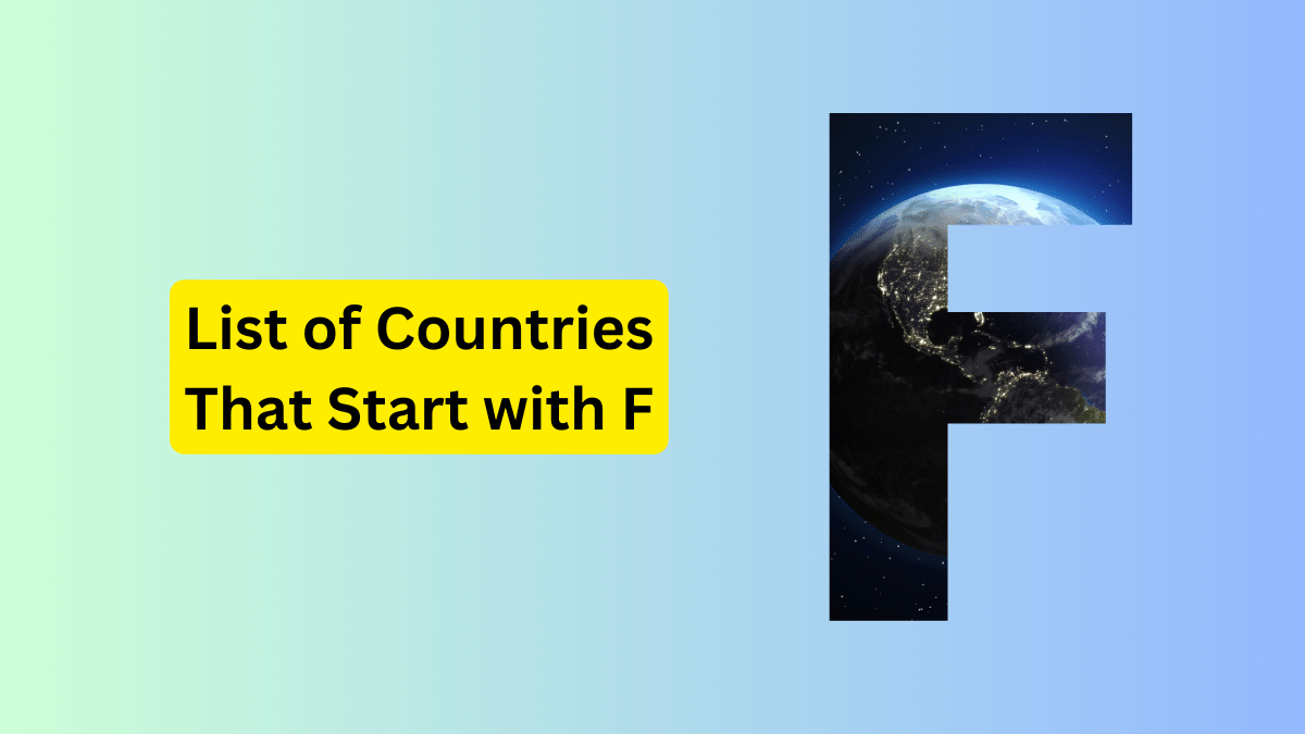 List of 3 Countries Beginning with F 