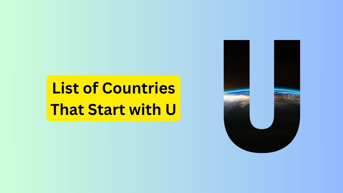 List of Countries that Start with U