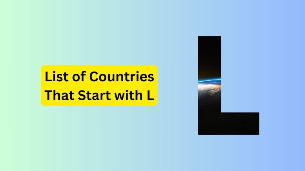 List of Countries that Start with L
