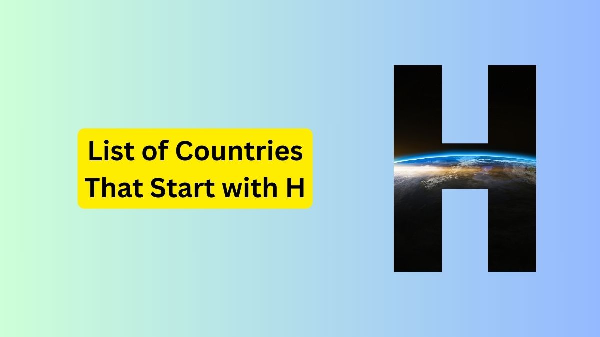 List of Countries that Start with H